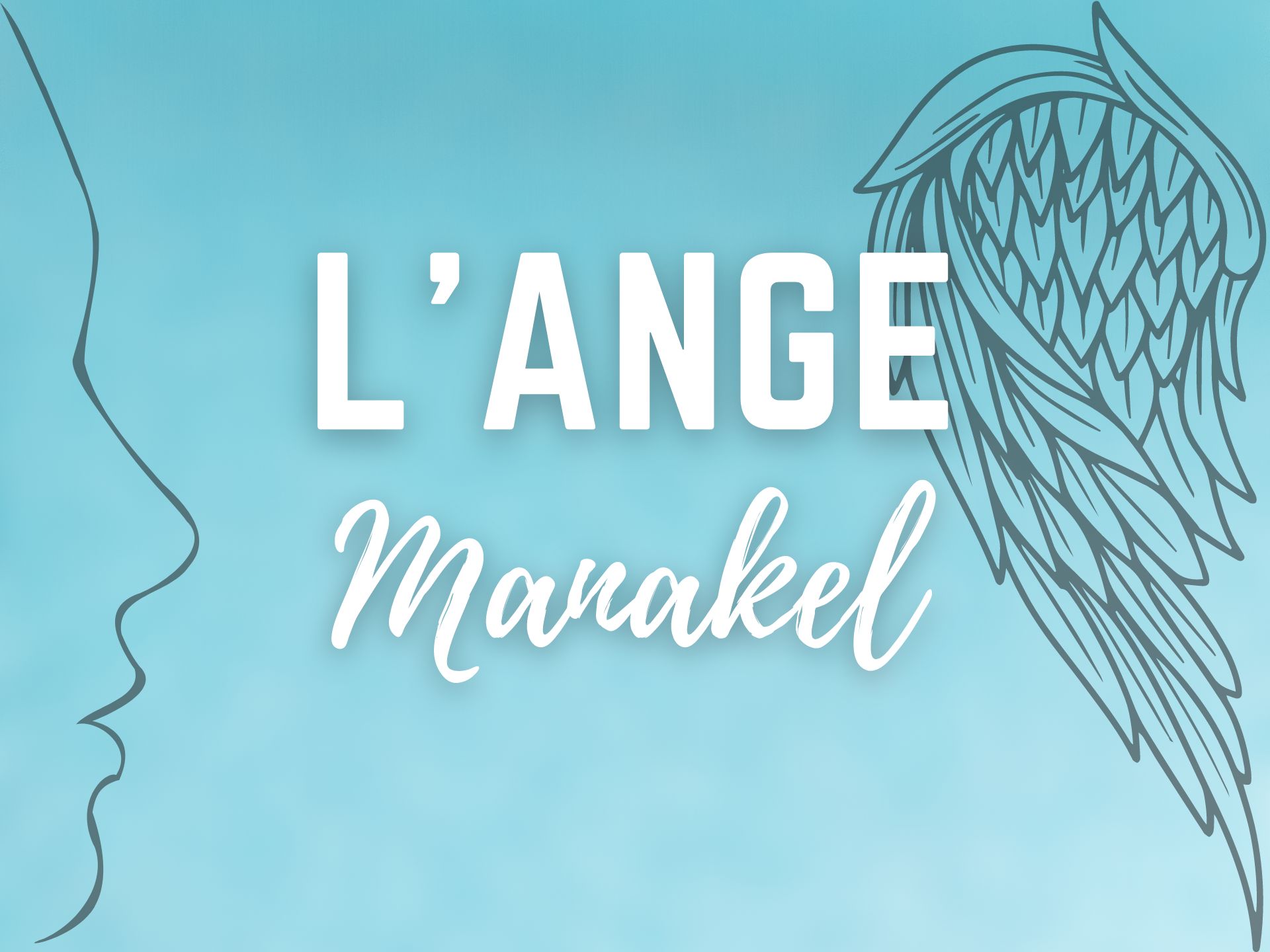 l'Ange Manakel